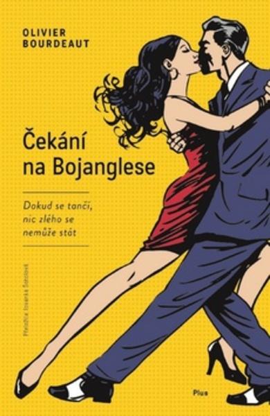 Čekání na Bojanglese - 978-80-259-0675-0