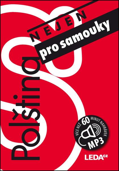 Polština nejen pro samouky+1MP3 - 978-80-7335-473-2