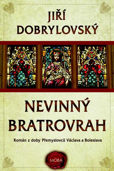 Nevinný bratrovrah - 978-80-243-7624-0