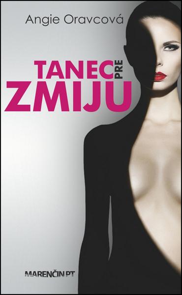 Tanec pre zmiju - 978-80-8114-982-5