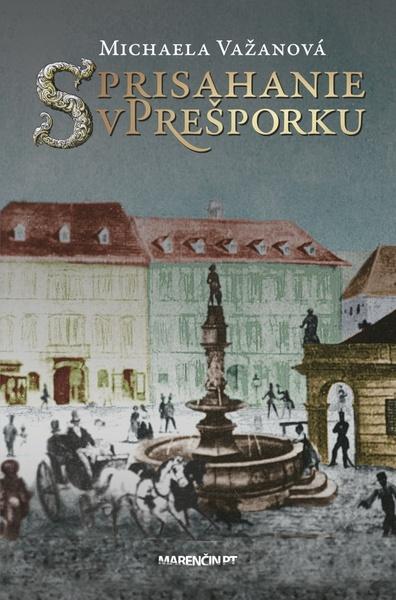 Sprisahanie v Prešporku - 978-80-8114-885-9