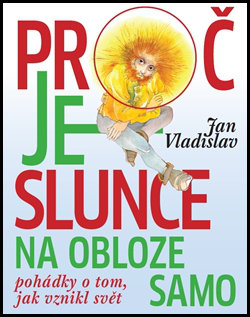 Proč je slunce na obloze samo - 978-80-7530-074-4