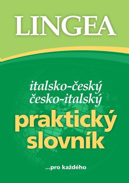 Italsko-český česko-italský praktický slovník - 978-80-7508-275-6