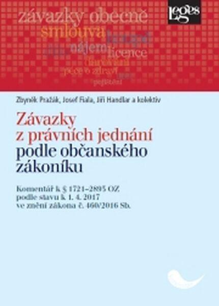 Závazky z právních jednání podle občanského zákoníku - 978-80-7502-158-8