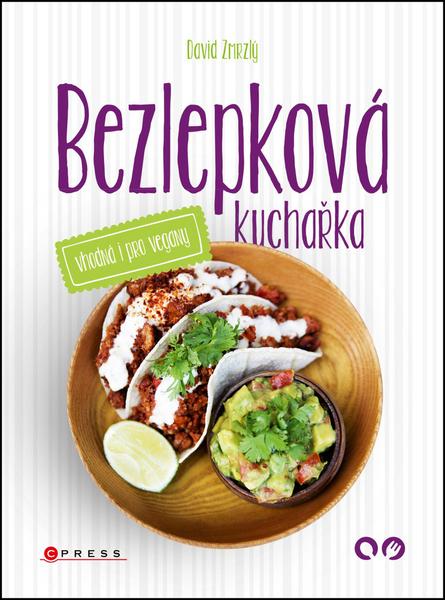 Bezlepková kuchařka vhodná i pro vegany - 978-80-264-1565-7