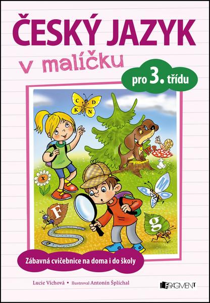Český jazyk v malíčku pro 3. třídu - 978-80-253-3246-7