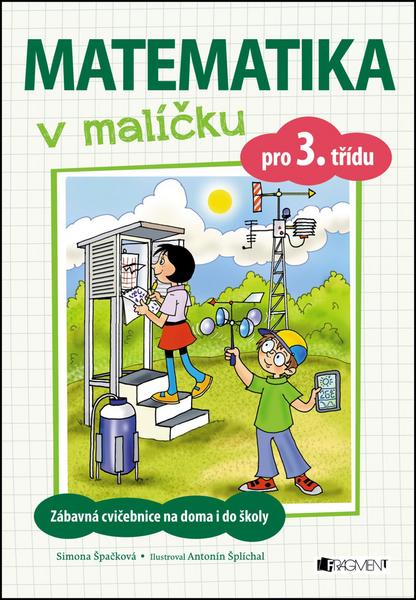 Matematika v malíčku pro 3. třídu - 978-80-253-3248-1