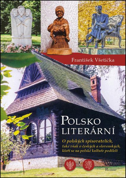Polsko literární - 978-80-87419-64-9