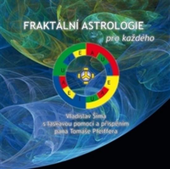 Fraktální astrologie pro každého - 978-80-85238-36-5