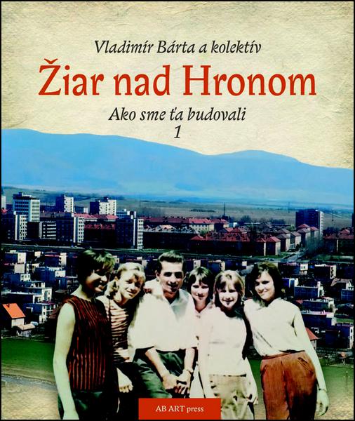Žiar nad Hronom - 978-80-89850-31-0