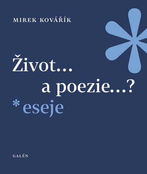 Život...a poezie...? - 978-80-7492-296-1