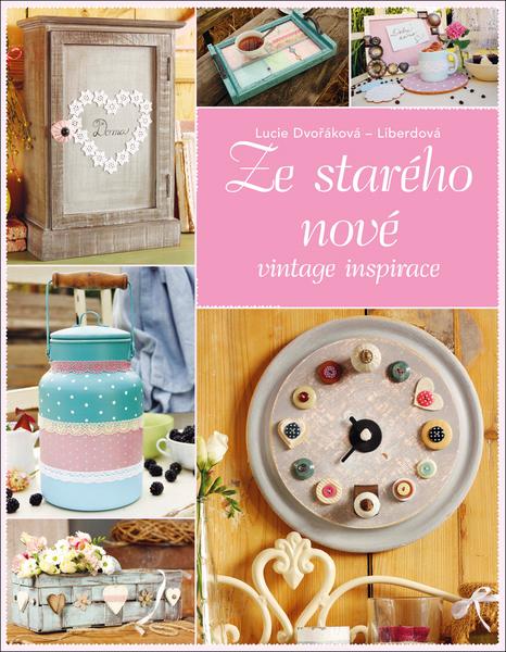 Ze starého nové - 978-80-264-1577-0