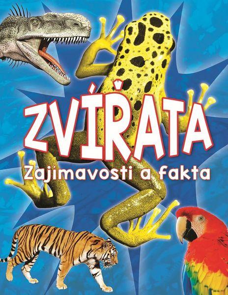 Zvířata Zajímavosti a fakta - 978-80-256-2173-8