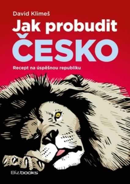 Jak probudit Česko - 978-80-265-0645-4