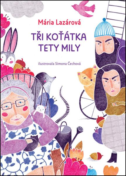 Tři koťátka tety Mily - 978-80-7529-375-6