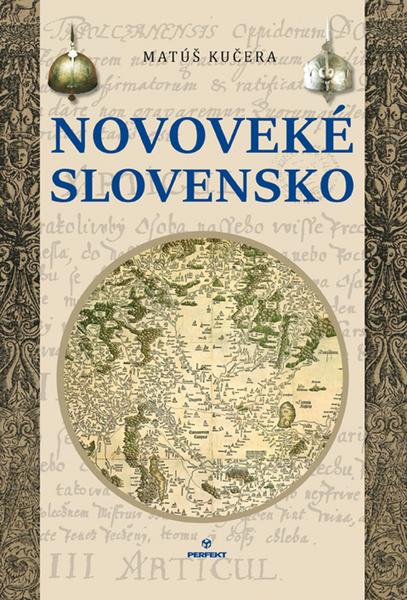 Novoveké Slovensko - 978-80-8046-822-4