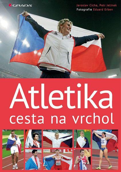 Atletika cesta na vrchol - 978-80-271-0392-8