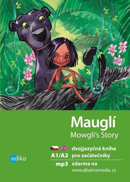 Mauglí Mowgli's Story - 978-80-266-1132-5