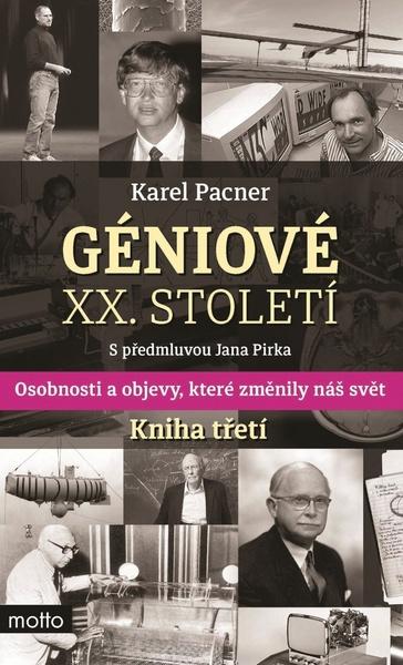 Géniové XX. století Kniha třetí - 978-80-267-0894-0