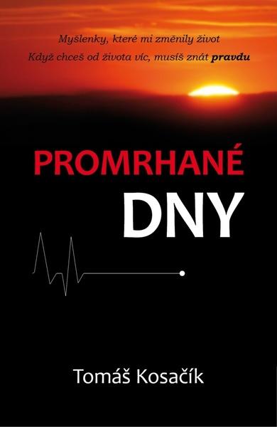 Promrhané dny - 978-80-270-2273-1