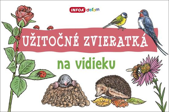 Užitočné zvieratká na vidieku - 978-80-7547-131-4