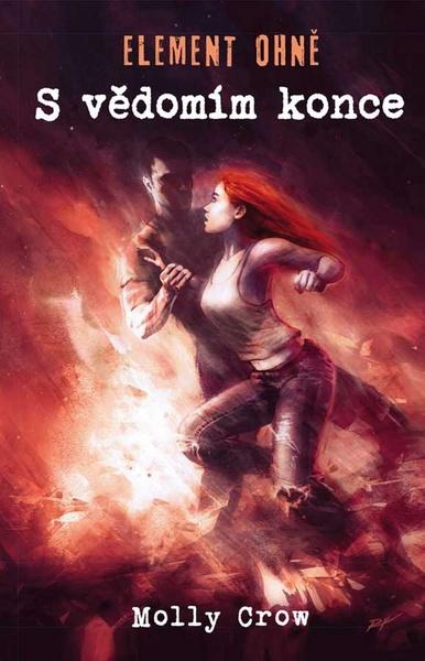 ELEMENT OHNĚ S vědomím konce - 978-80-88088-54-7