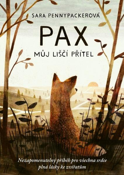 PAX můj liščí přítel - 978-80-264-1583-1