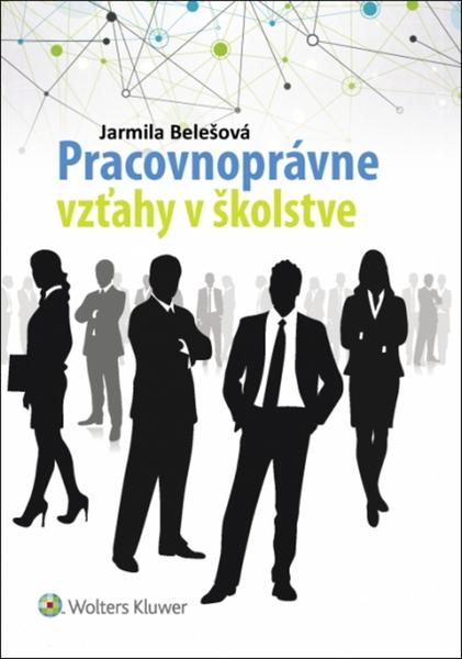 Pracovnoprávne vzťahy v školstve - 978-80-8168-605-4