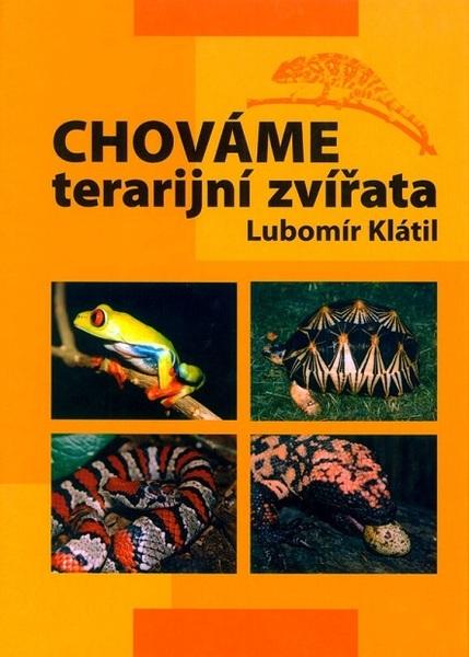 Chováme terarijní zvířata - 978-80-86297-26-2