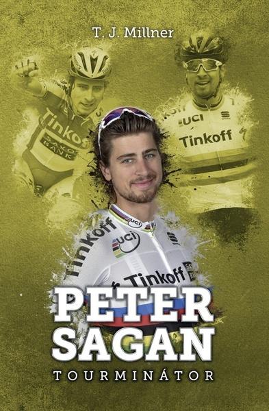 Peter Sagan Tourminátor - 978-80-7505-759-4