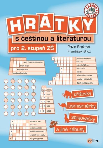 Hrátky s češtinou a literaturou pro 2. stupeň ZŠ - František Brož - 978-80-266-1156-1