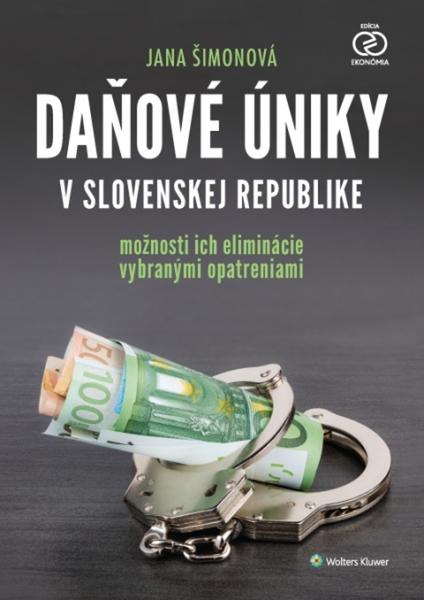 Daňové úniky v Slovenskej republike - 978-80-8168-603-0