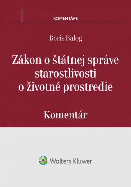 Zákon o štátnej správe starostlivosti o životné prostredie - 978-80-8168-346-6