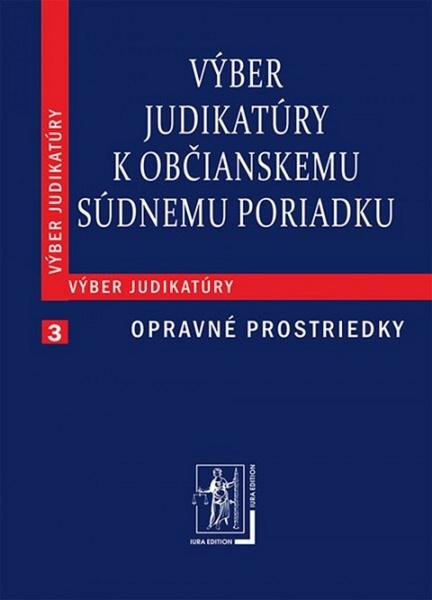 Výber judikatúry k Občianskemu súdnemu poriadku - 978-80-8078-599-4