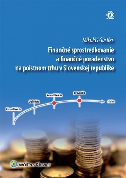 Finančné sprostredkovanie a finančné poradenstvo na poistnom trhu - 978-80-8168-312-1