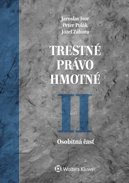 Trestné právo hmotné II - 978-80-8168-585-9
