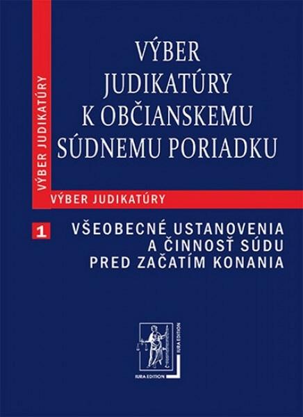 Výber judikatúry k Občianskemu súdnemu poriadku - 978-80-8078-534-5