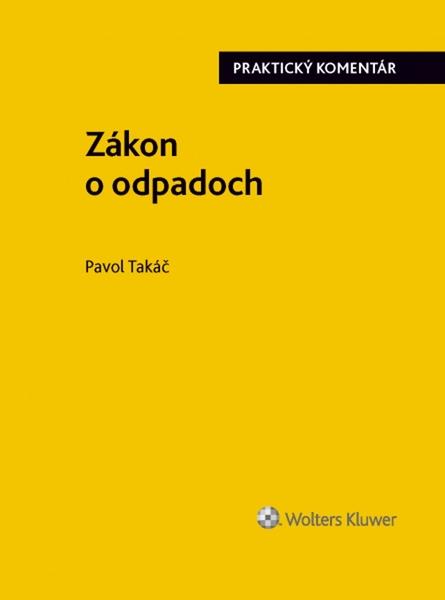 Zákon o odpadoch - 978-80-8168-485-2