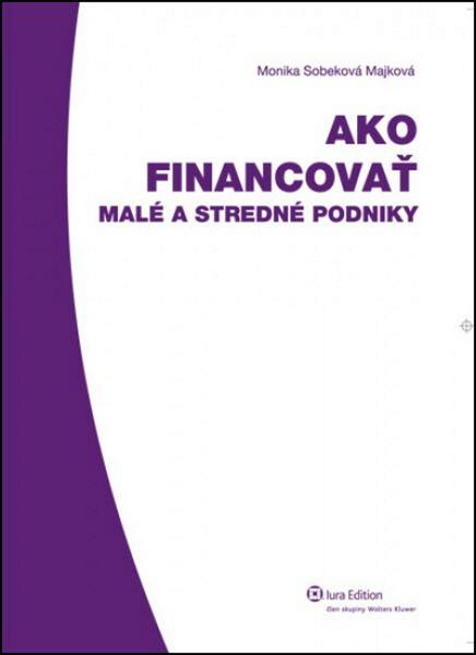 Ako financovať - 978-80-8078-413-3