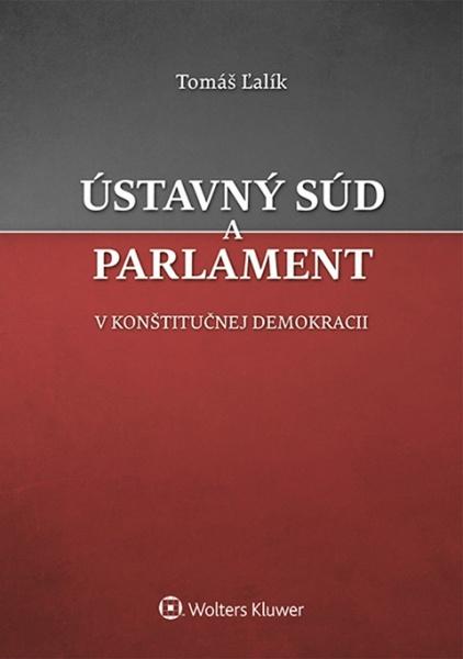Ústavný súd a parlament - 978-80-8168-224-7