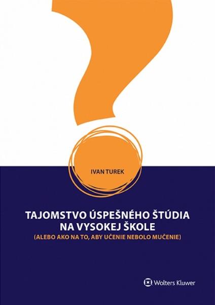 Tajomstvo úspešného štúdia na vysokej škole - 978-80-8168-157-8