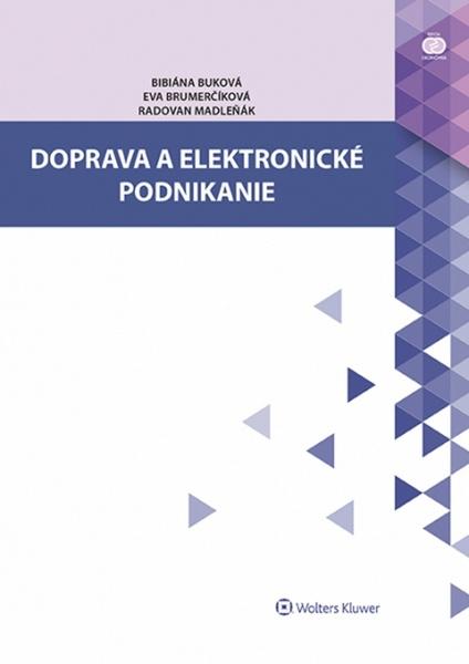Doprava a elektronické podnikanie - 978-80-8168-130-1