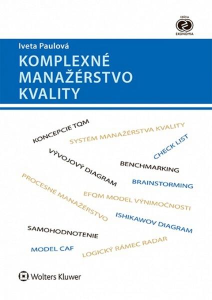 Komplexné manažérstvo kvality - 978-80-8168-083-0