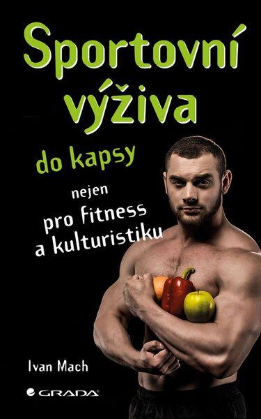 Sportovní výživa do kapsy - 978-80-271-0511-3