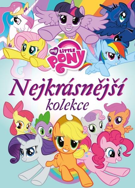 My Little Pony Nejkrásnější kolekce - 978-80-252-4089-2