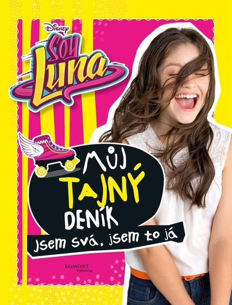 Soy Luna Můj tajný deník - 978-80-252-3111-1