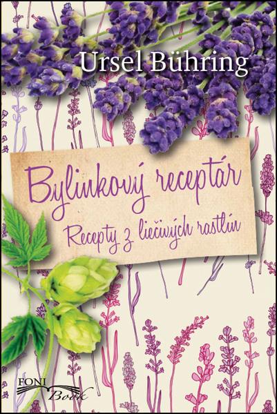 Bylinkový receptár - 978-80-89637-72-0