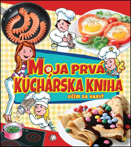 Moja prvá kuchárska kniha - 978-80-8188-002-5