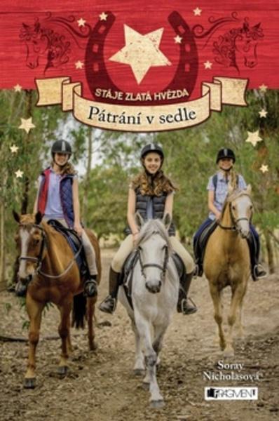 Stáje Zlatá hvězda Pátrání v sedle - 978-80-253-3308-2