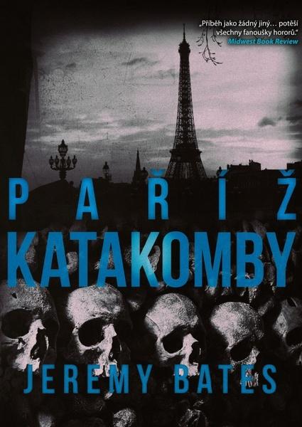 Paříž Katakomby - 978-80-7505-766-2